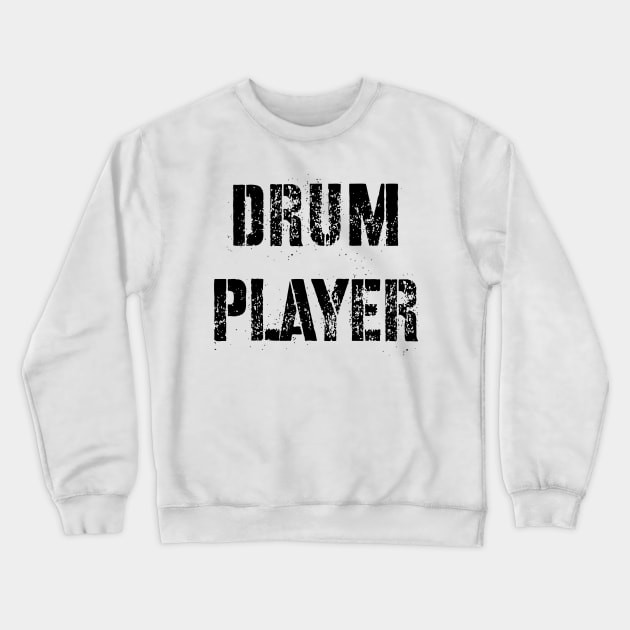 Drum Player - Cool Crewneck Sweatshirt by Celestial Mystery